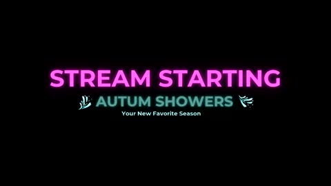 Autum Showers online show from March 2026 05:45:01 PM