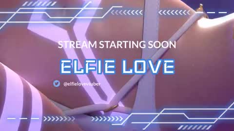 Elfie Love online show from March 2026 05:05:01 PM
